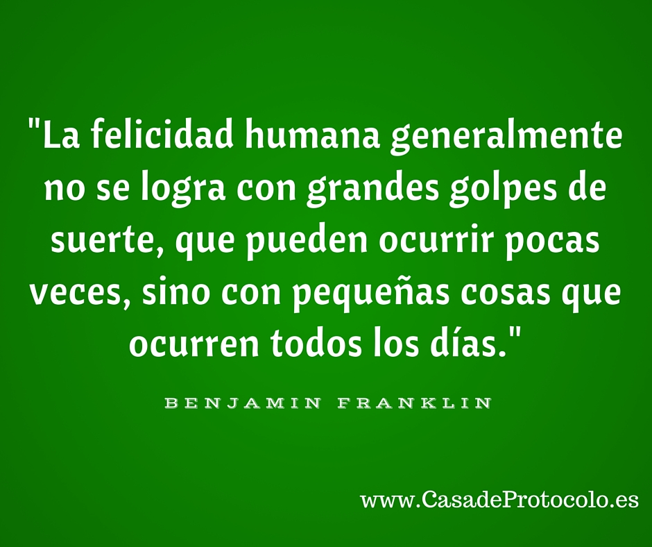Felicidad Benjamin Franklin